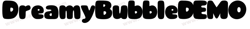 DreamyBubbleDEMO DEMO字体转换